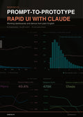 Prompt-To-Prototype Rapid UI With Claude