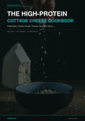 The High-Protein Cottage Cheese Cookbook