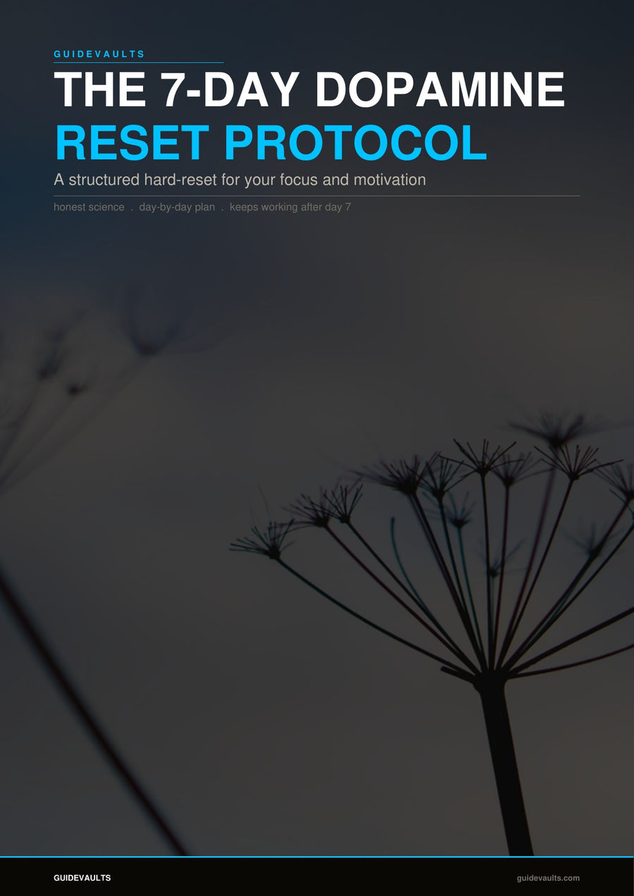 The 7-Day Dopamine Reset Protocol