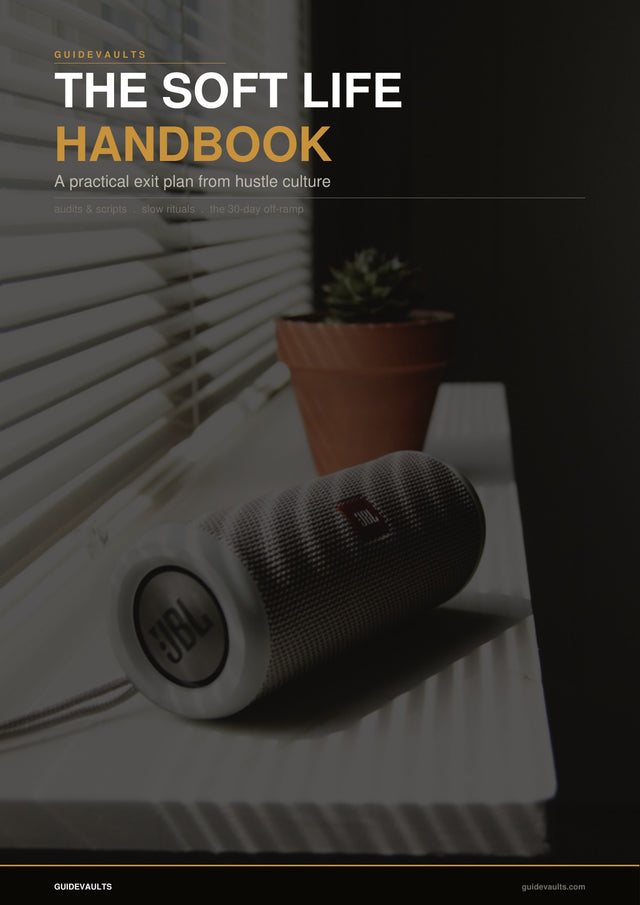 The Soft Life Handbook