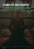 Somatic Movement For Nervous System Regulation